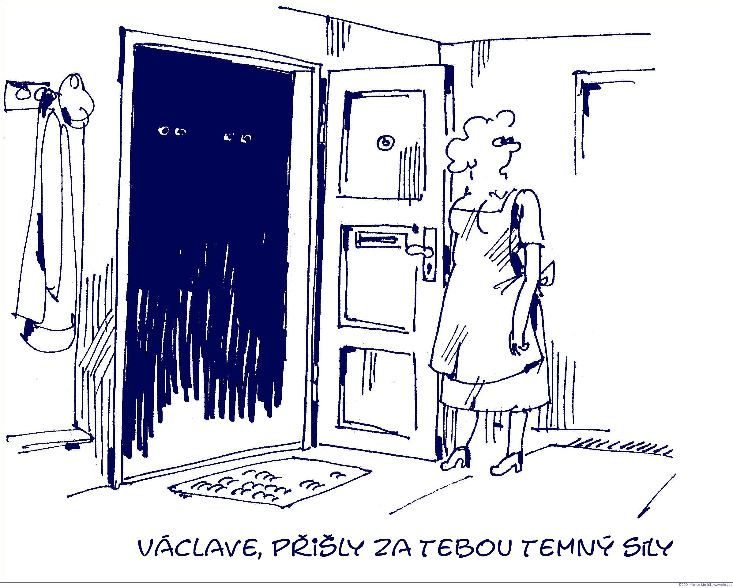 Michael Marčák: Václave, přišly za tebou temný síly