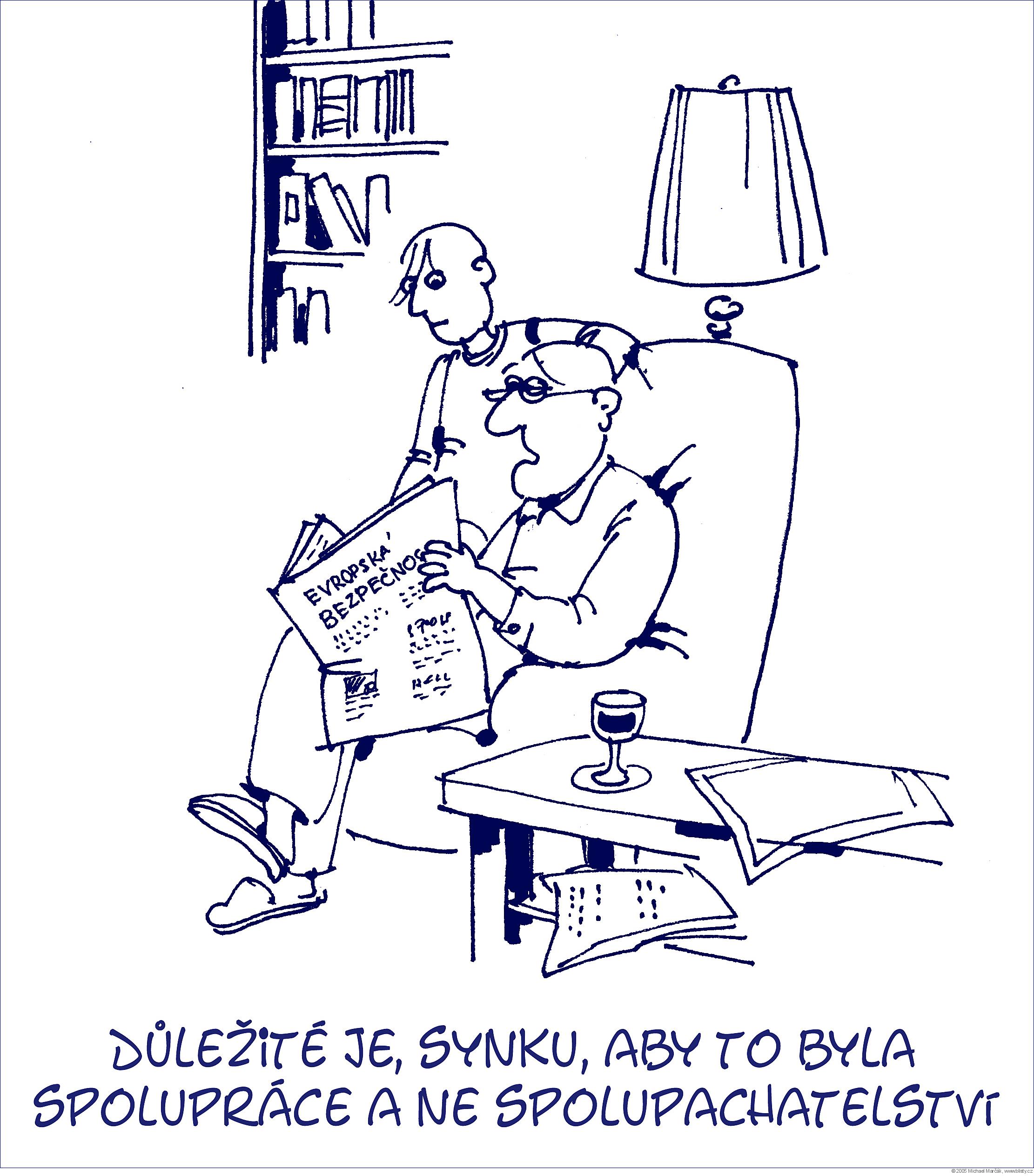 Michael Marčák: Důležité je synku, aby to byla spolupráce a ne spolupachatelství