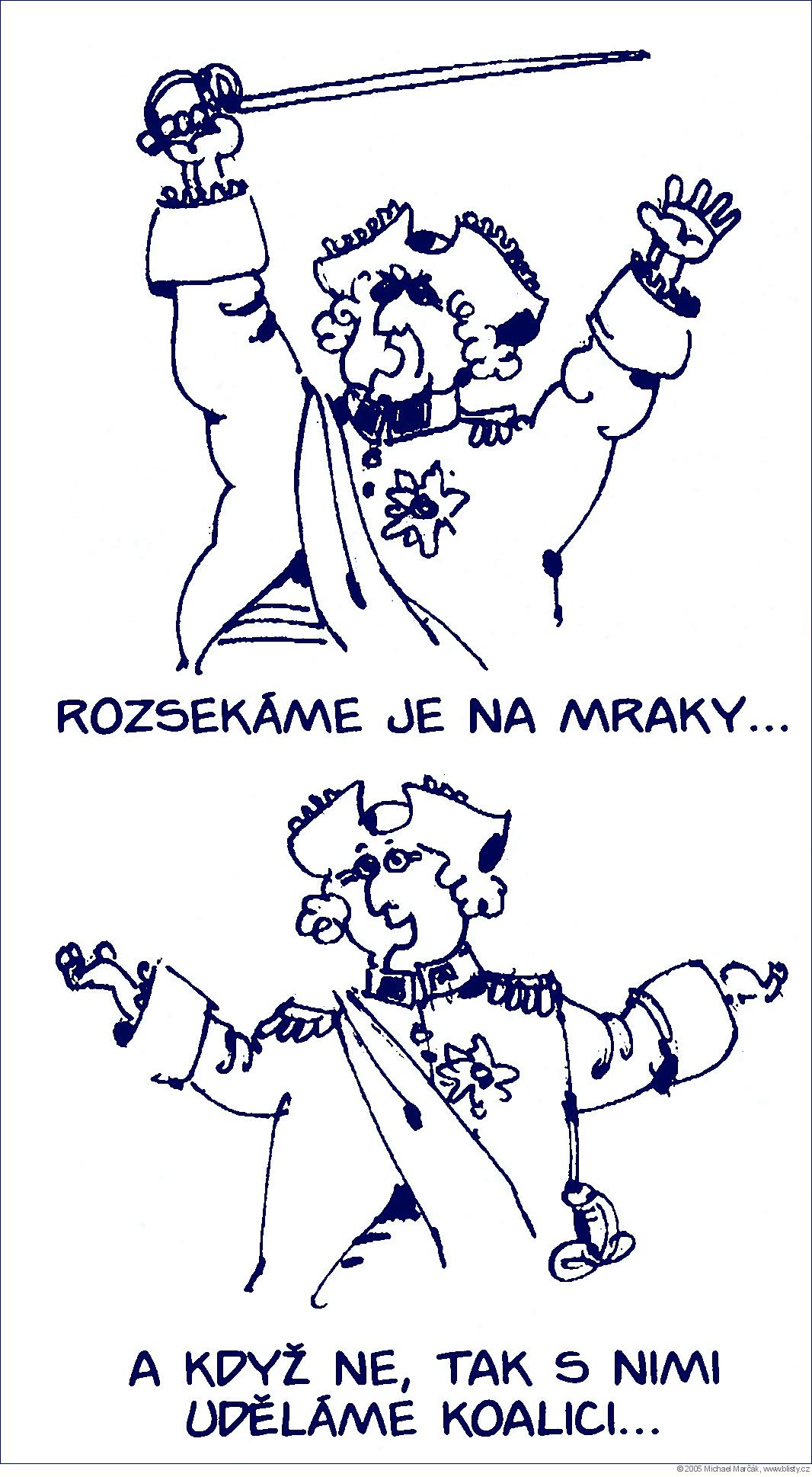 Michael Marčák: Rozsekáme je na mraky... ... a když ne, tak s nimi uděláme koalici