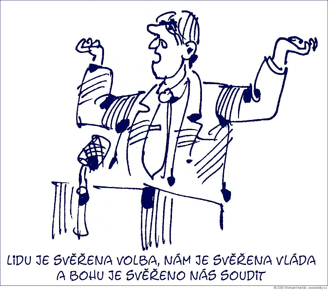 Michael Marčák: Lidu je svěřena volba, nám je svěřena vláda a Bohu je svěřeno nás soudit