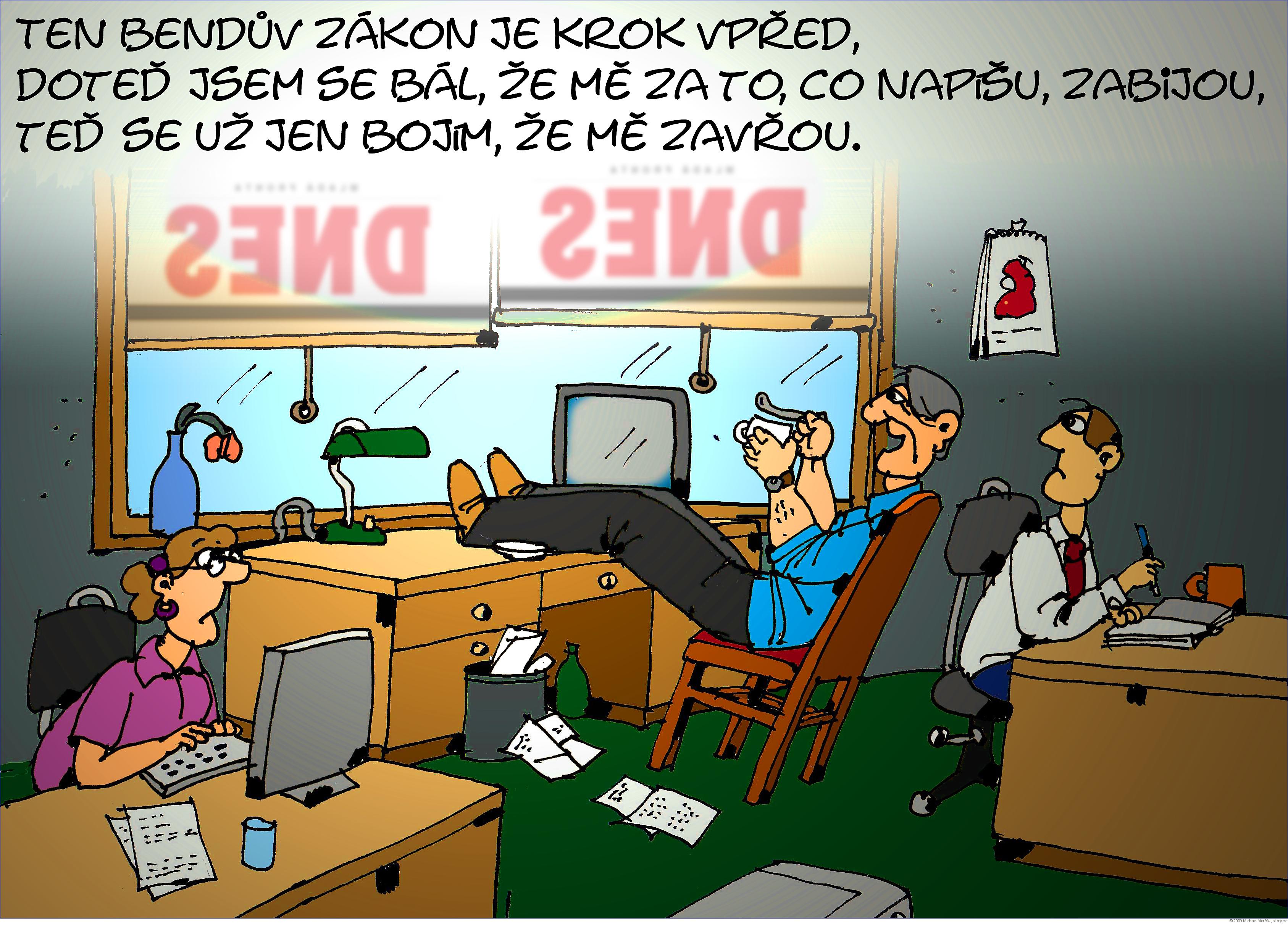 Michael Marčák: Ten Bendův zákon je krok  vpřed. Doteď jsem se bál, že mě za to, co napíšu, zabijou, teď se už jen bojím, že mě zavřou.